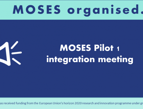 MOSES Pilot 1 integration meeting, 02-03.11.2022